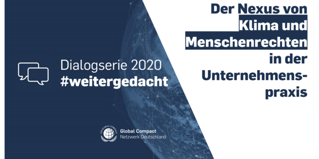 DGCN Dialogserie #weitergedacht: Der Nexus von Klima und Menschenrechten in der Unternehmenspraxis